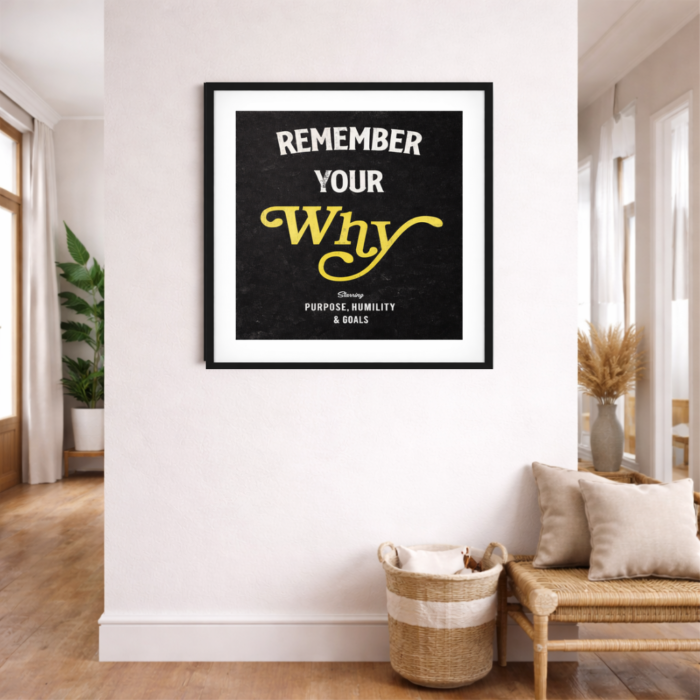 REMEMBER YOUR WHY(3)