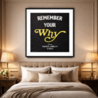 REMEMBER YOUR WHY(4)